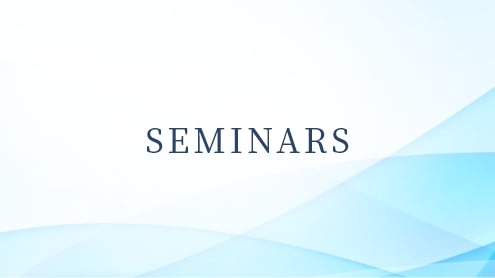 SEMINARS